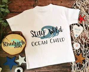 Stay Wild Ocean Child Tee